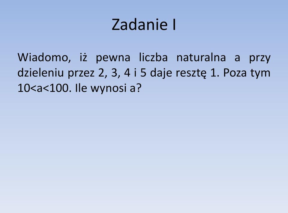 dzieleniu przez 2, 3, 4 i 5