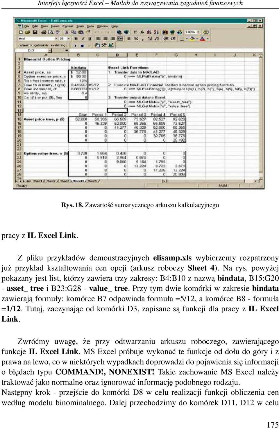 powyżej pokazany jest list, którzy zawiera trzy zakresy: B4:B10 z nazwą bindata, B15:G20 - asset_ tree i B23:G28 - value_ tree.