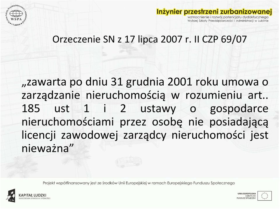 zarządzanie nieruchomością w rozumieniu art.