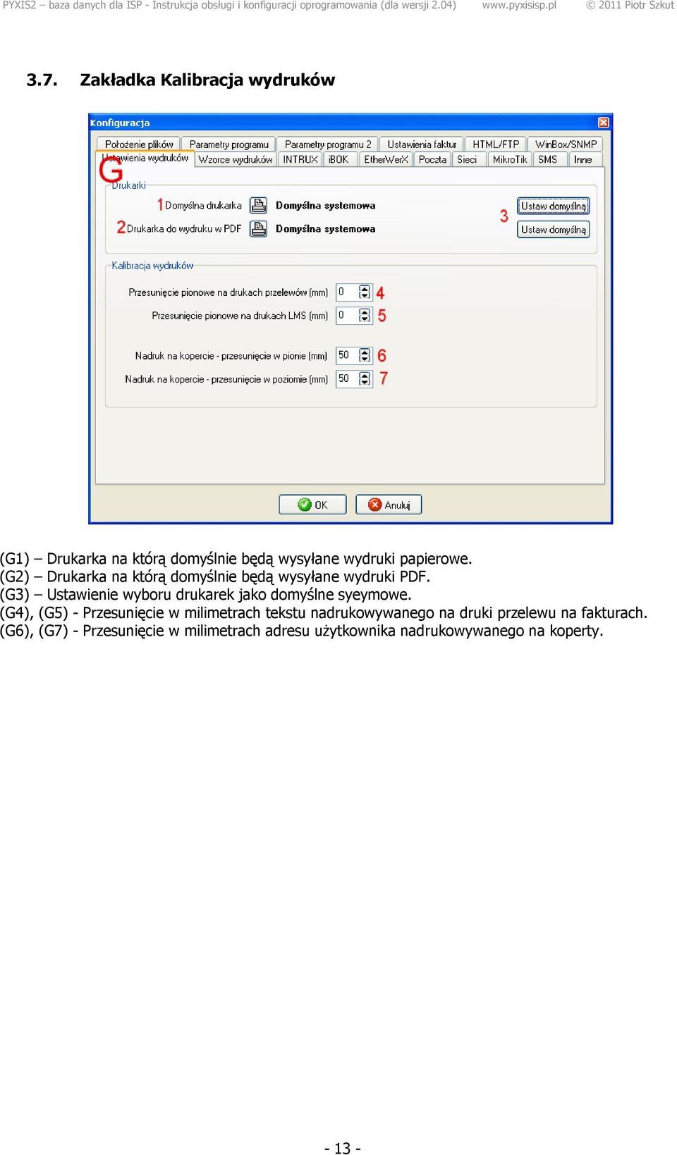 (G3) Ustawienie wyboru drukarek jako domyślne syeymowe.