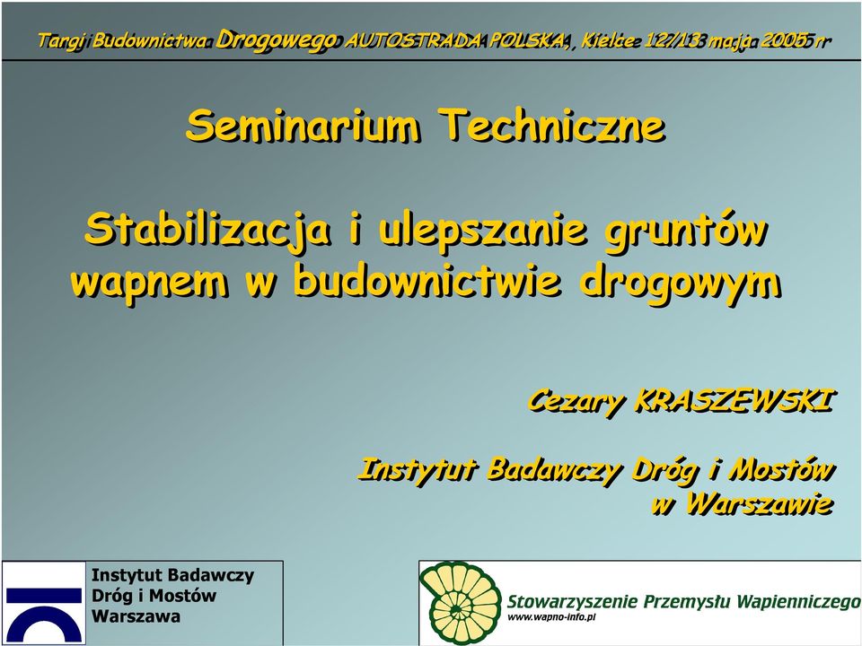 Stabilizacja i ulepszanie gruntów wapnem w