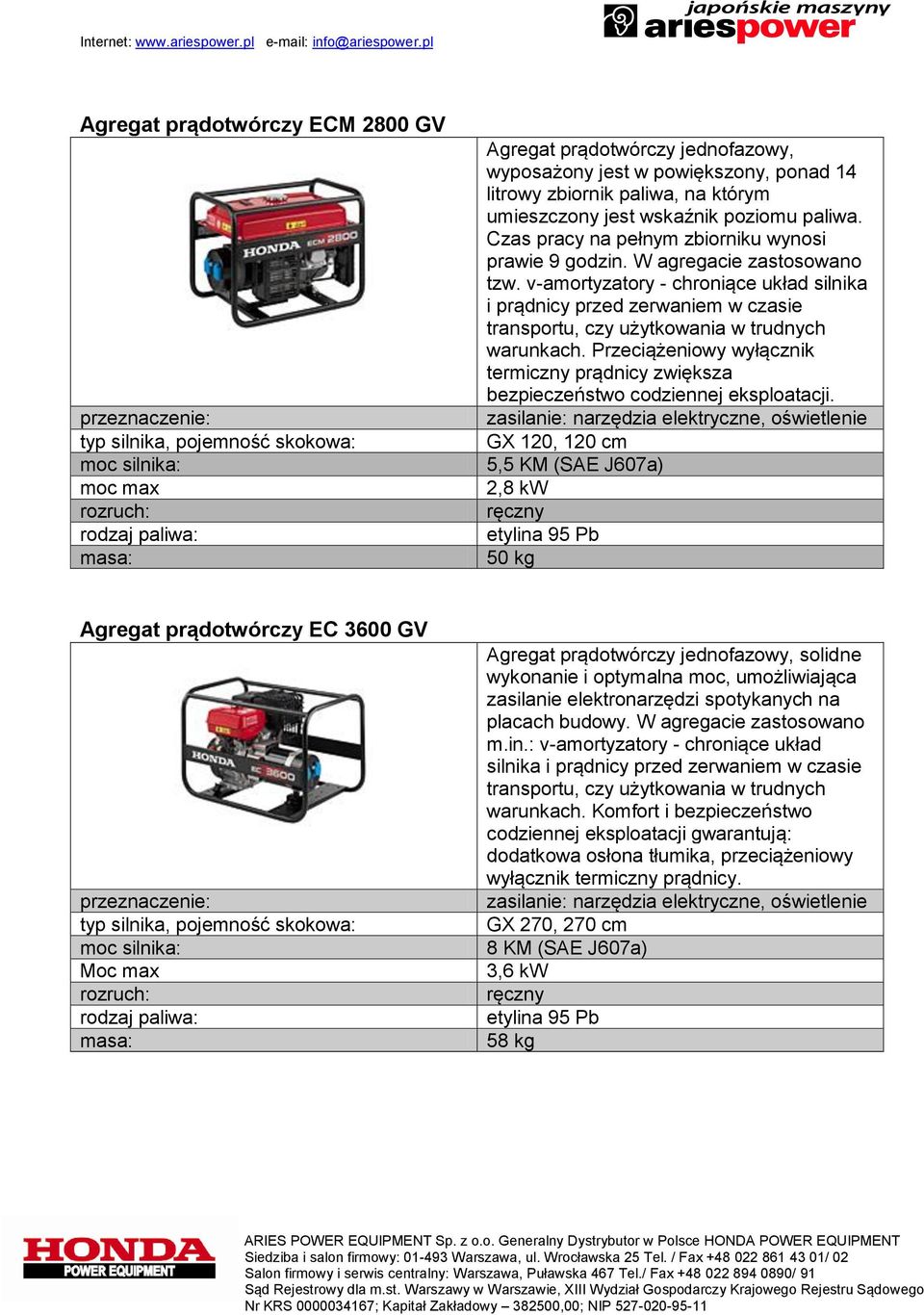 v-amortyzatory - chroniące układ silnika i prądnicy przed zerwaniem w czasie transportu, czy użytkowania w trudnych warunkach.