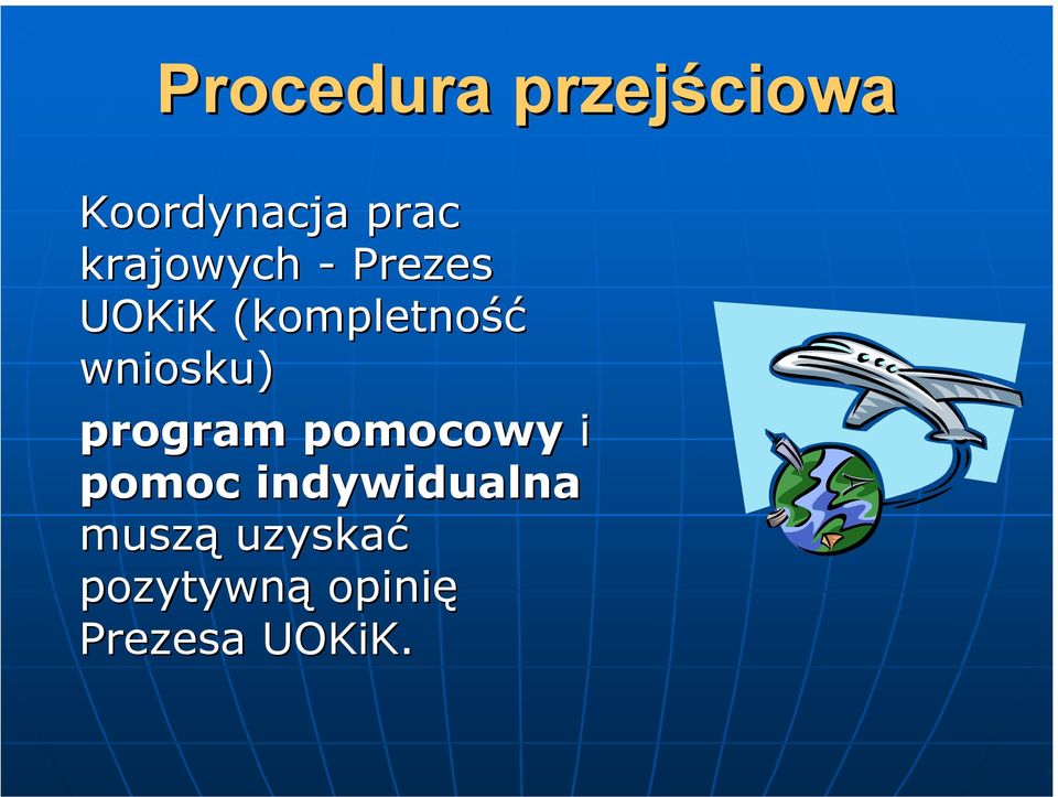 wniosku) program pomocowy i pomoc