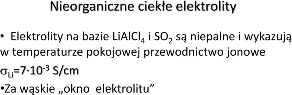 wykazują w temperaturze pokojowej