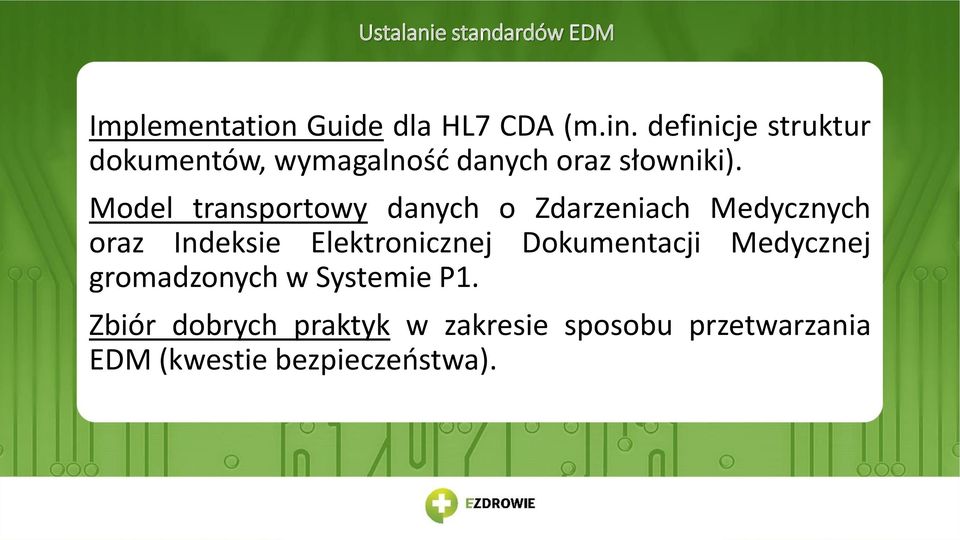 Model transportowy danych o Zdarzeniach Medycznych oraz Indeksie Elektronicznej