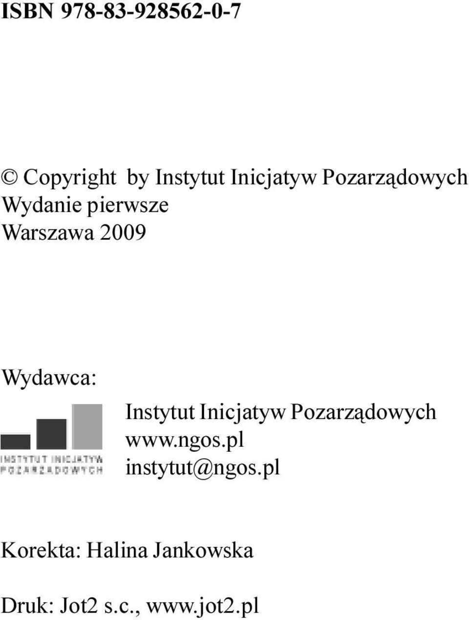 Instytut Inicjatyw Pozarz¹dowych www.ngos.pl instytut@ngos.