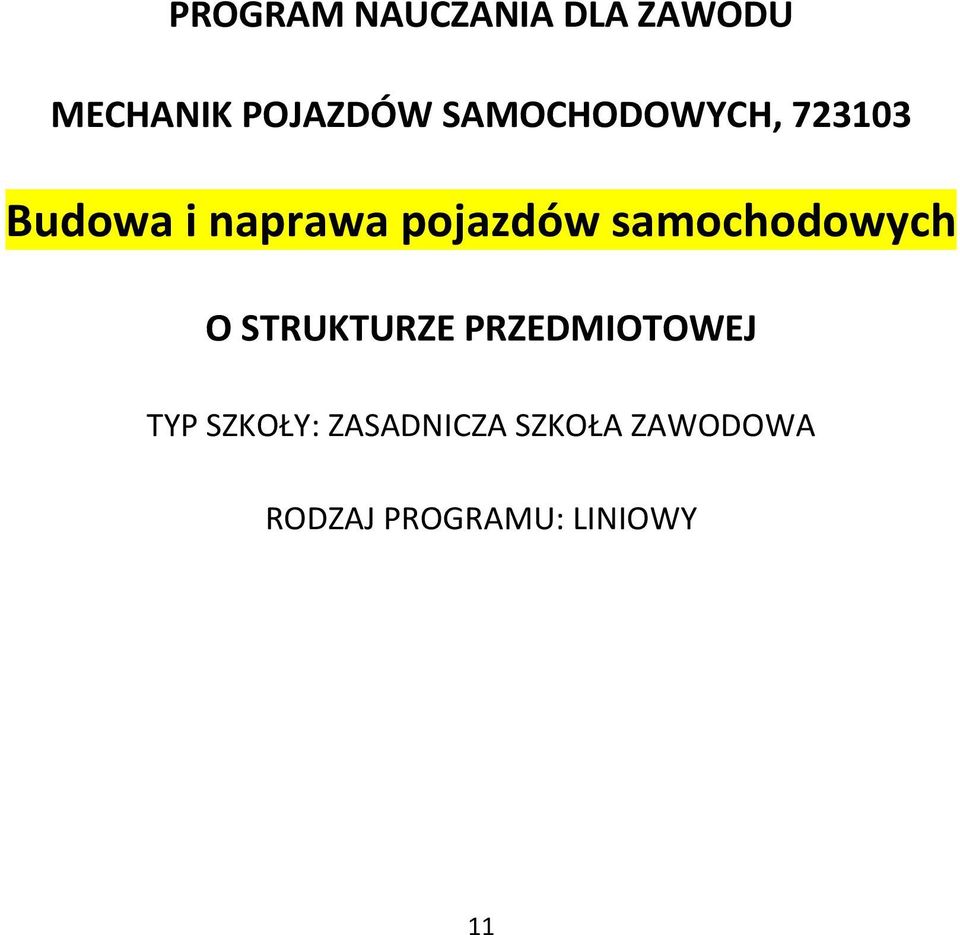 samochodowych O STRUKTURZE PRZEDMOTOWEJ TYP