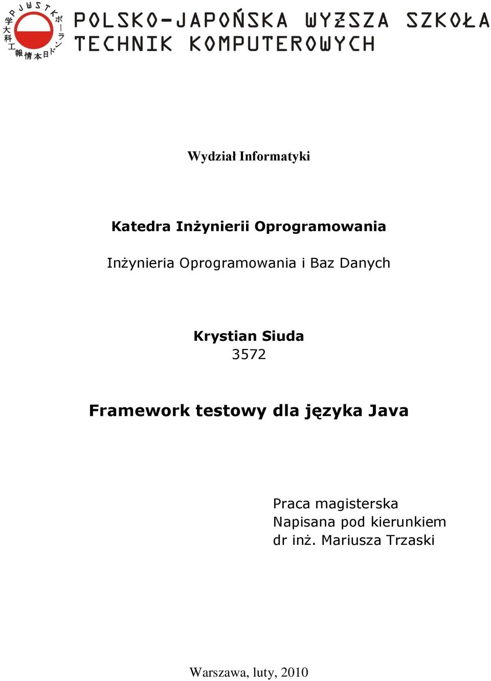 Framework testowy dla języka Java Praca magisterska