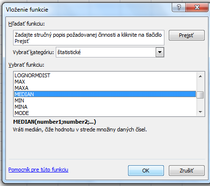 Modus (označovaný alebo Mo) je hodnota, ktorá sa v danom súbore dát vyskytuje najčastejšie (tá hodnota, ktorá má najväčšiu početnosť).