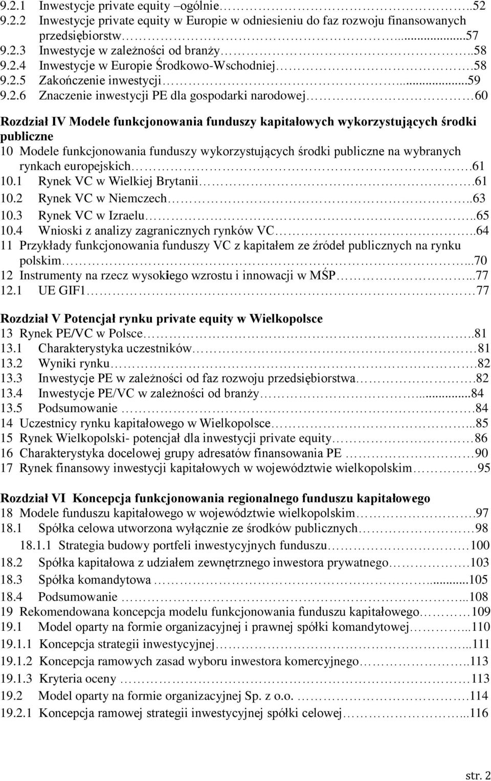 5 Zakończenie inwestycji...59 9.2.