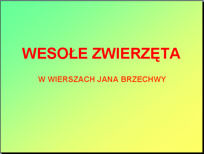 Twój slajd tytułowy powinien wyglądać następująco: 3.