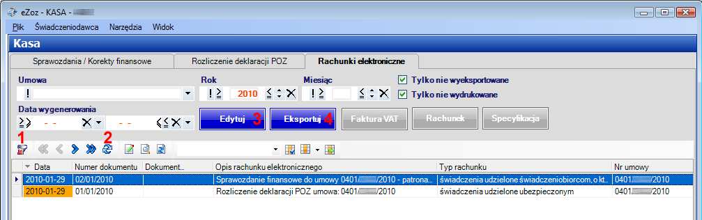 Aby określić podstawowe dane rachunku należy nacisnąć Edytuj (3). Aby wyeksportować rachunek do NFZ należy nacisnąć Eksportuj (4). Edycja podstawowych danych rachunku.