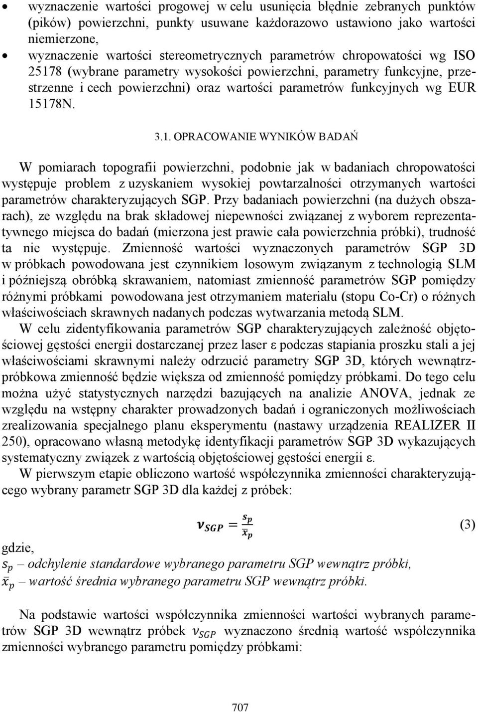 8 (wybrane parametry wysokości powierzchni, parametry funkcyjne, przestrzenne i cech powierzchni) oraz wartości parametrów funkcyjnych wg EUR 15