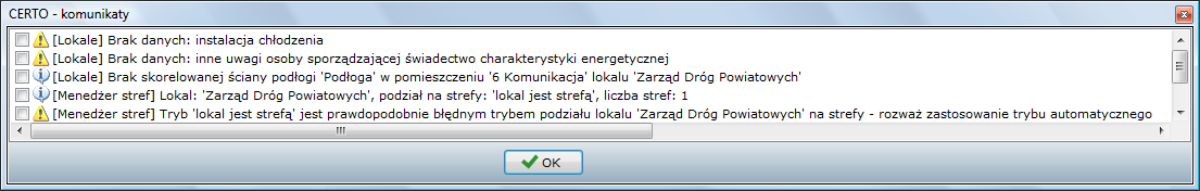 Podział lokali na strefy obliczeniowe Analiza poprawności podziału Tryb pomieszczenie jest strefą jest zawsze poprawnym trybem, gdyż norma PN-EN ISO 13790 pozwala na podział lokali na jak najmniejsze