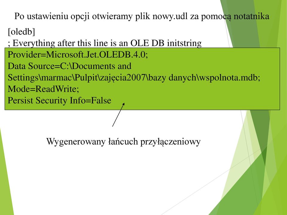 initstring Provider=Microsoft.Jet.OLEDB.4.