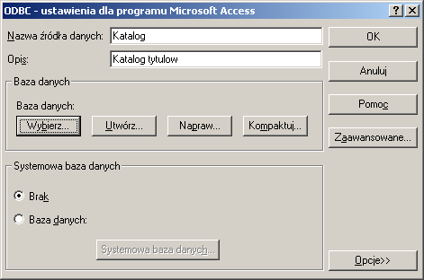 2) Połączenie bazy danych ze źródłem danych ODBC, które zostanie skojarzone z plikiem katalog.