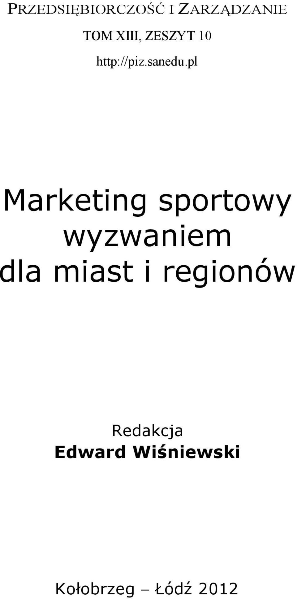 pl Marketing sportowy wyzwaniem dla miast