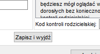 PC Client Ustawienia Opcja «Zmień kod kontroli rodzicielskiej» Za pośrednictwem opcji : USTAWIENIA (KOŁO ZĘBATE) USTAWIENIA KONTROLI RODZICIELSKIEJ KOD BLOKADY RODZICIELSKIEJ WPISZ AKTUALNY KOD WPISZ