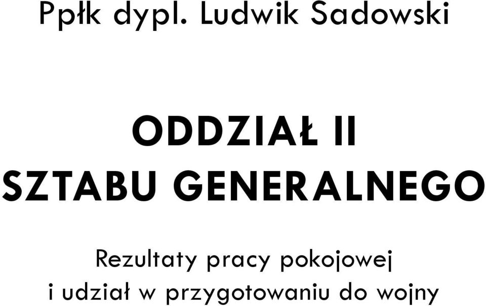 SZTABU GENERALNEGO Rezultaty