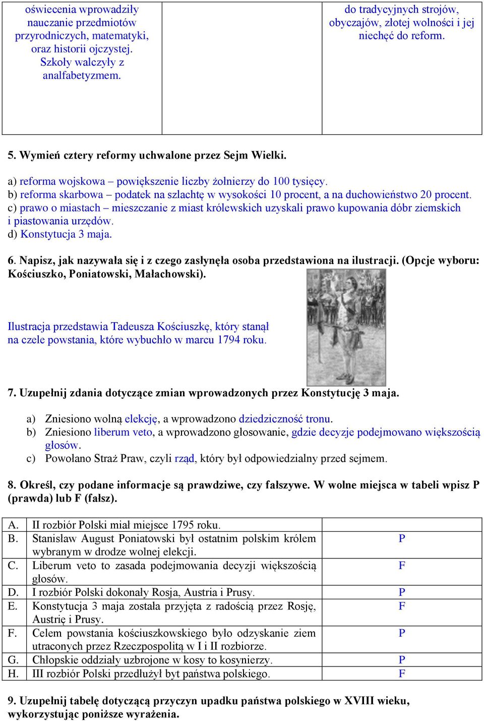 b) reforma skarbowa podatek na szlachtę w wysokości 10 procent, a na duchowieństwo 20 procent.