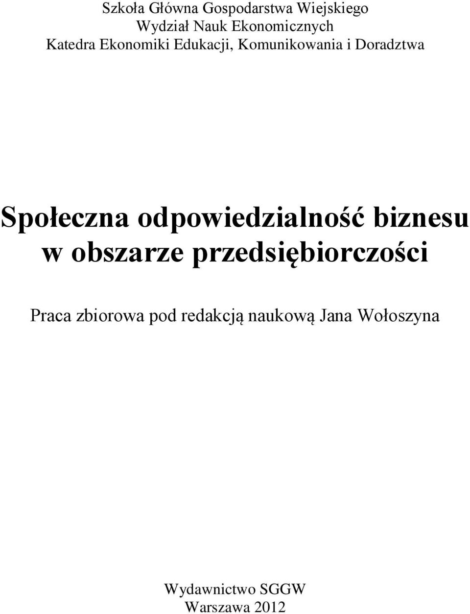 odpowiedzialność biznesu w obszarze przedsiębiorczości Praca