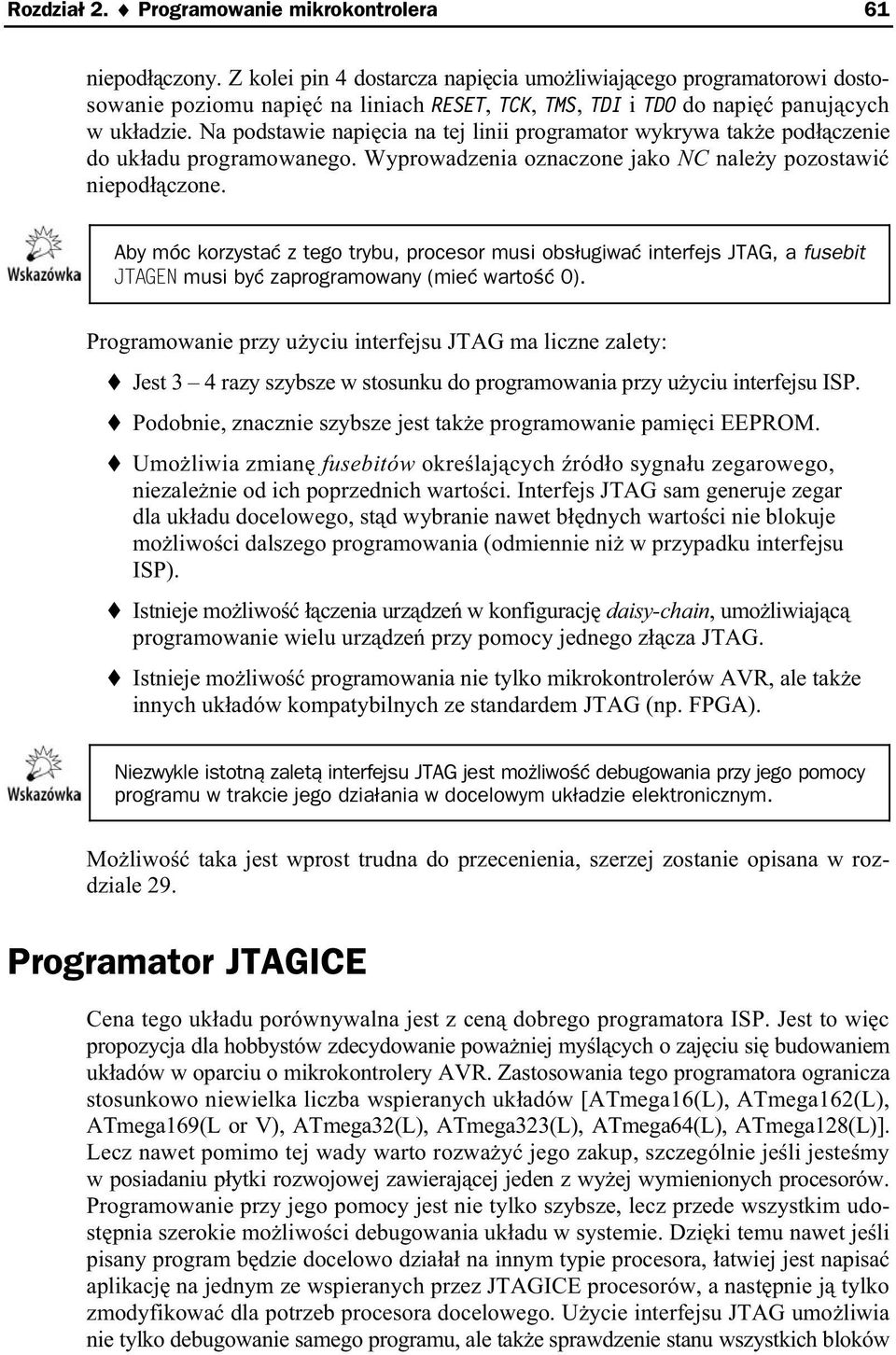 Na podstawie napi cia na tej linii programator wykrywa tak e pod czenie do uk adu programowanego. Wyprowadzenia oznaczone jako NC nale y pozostawi niepod czone.