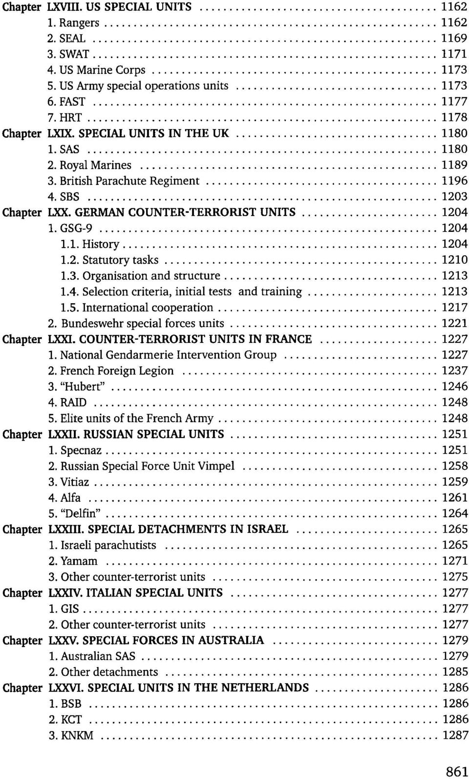 3. Organisation and structure 1213 1.4. Selection criteria, initial tests and training 1213 1.5. International cooperation 1217 2. Bundeswehr special forces units 1221 Chapter LXXI.