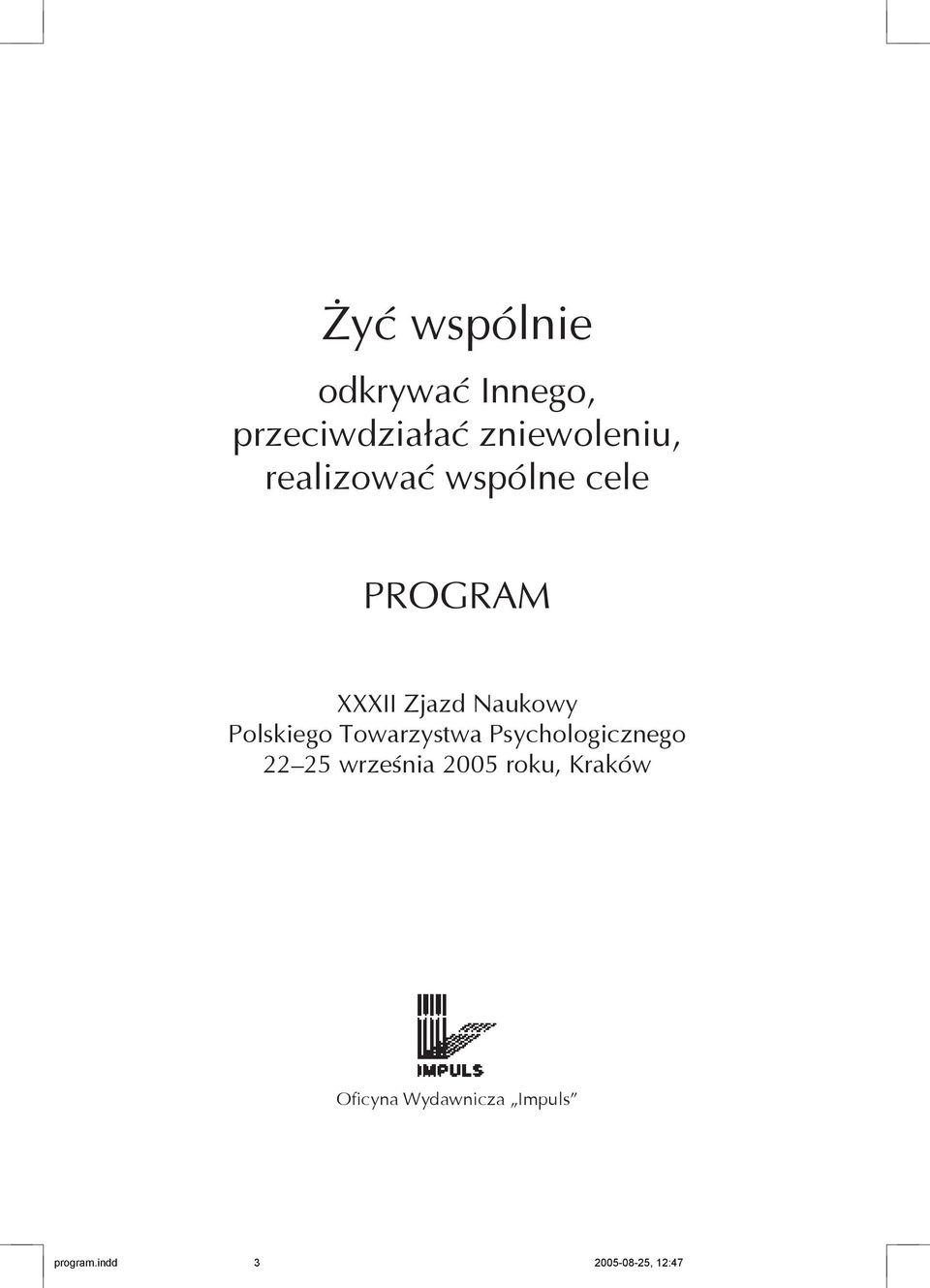 Zjazd Naukowy Polskiego Towarzystwa Psychologicznego 22