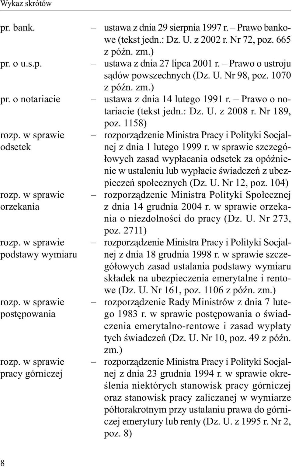 w sprawie postępowania rozporządzenie Ministra Pracy i Polityki Socjal- nej z dnia 23 grudnia 1994 r.