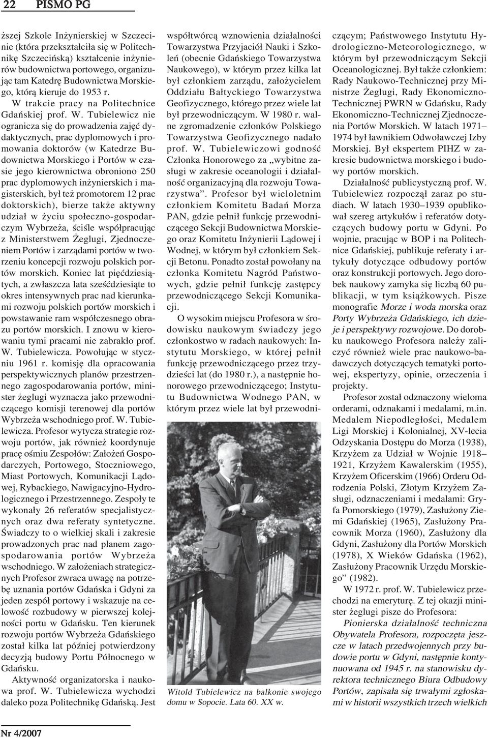 trakcie pracy na Politechnice Gdańskiej prof. W.