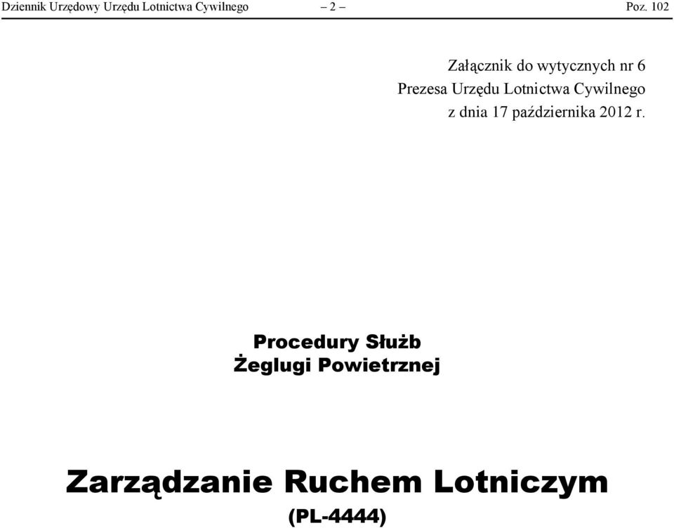 Lotnictwa Cywilnego z dnia 17 października 2012 r.