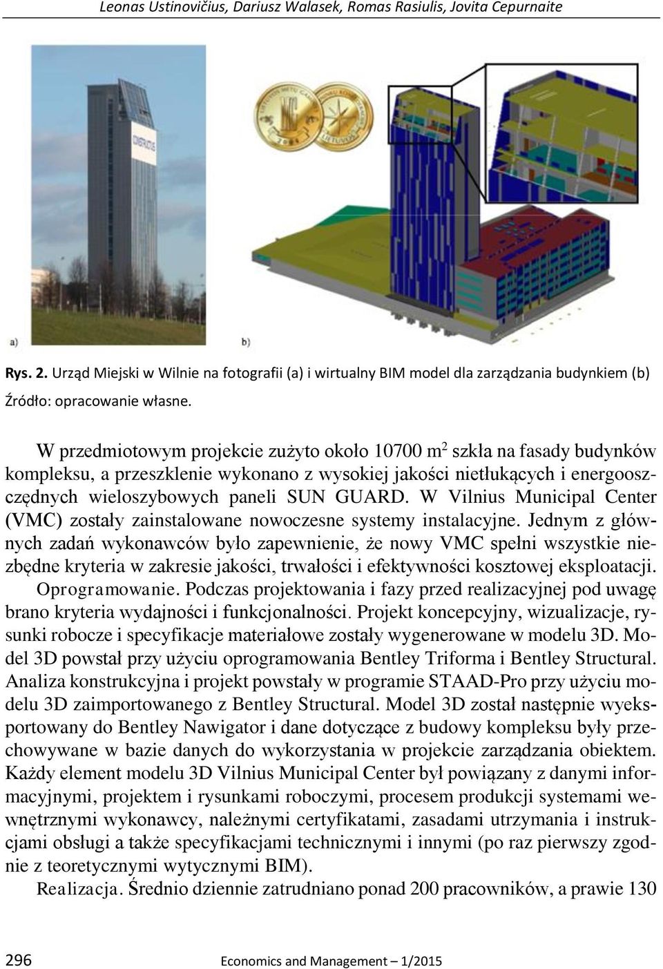 W Vilnius Municipal Center (VMC) zostały zainstalowane nowoczesne systemy instalacyjne.