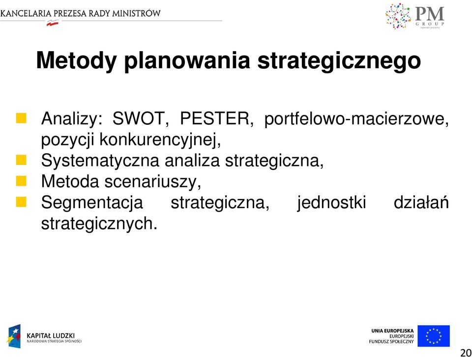 Systematyczna analiza strategiczna, Metoda scenariuszy,