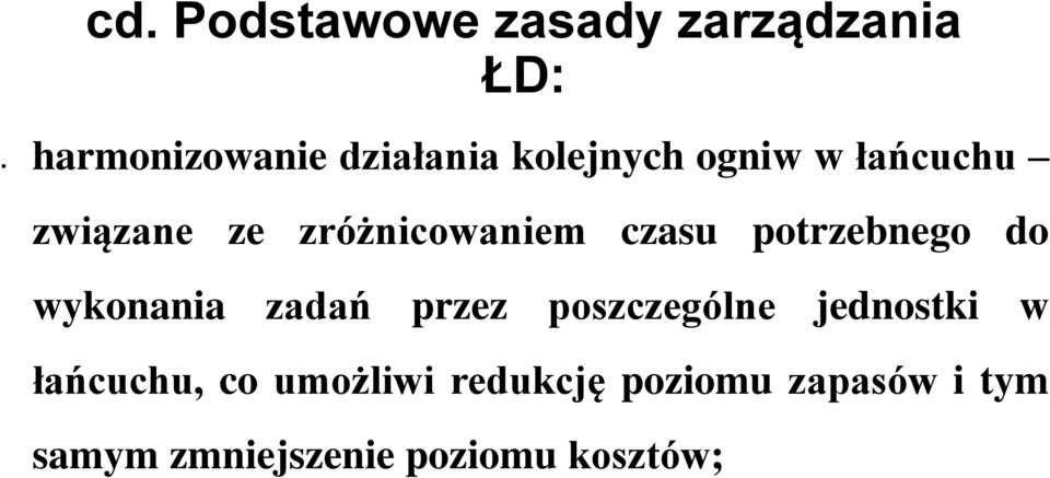 potrzebnego do wykonania zadań przez poszczególne jednostki w