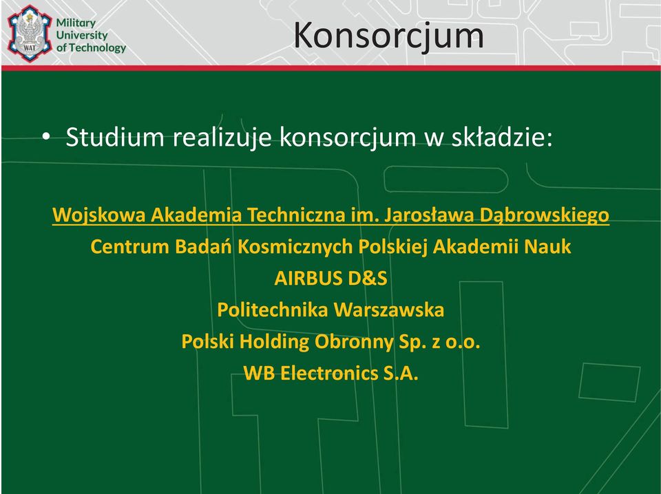 Jarosława Dąbrowskiego Centrum Badań Kosmicznych Polskiej