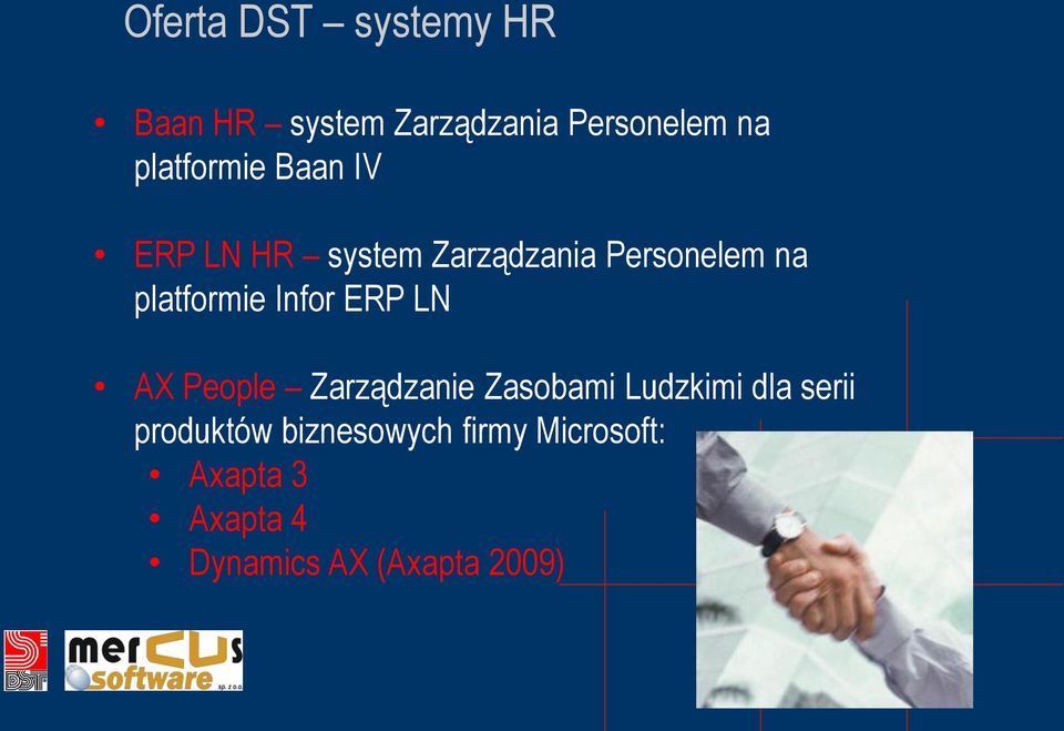 platformie Infor ERP LN AX People Zarządzanie Zasobami Ludzkimi dla