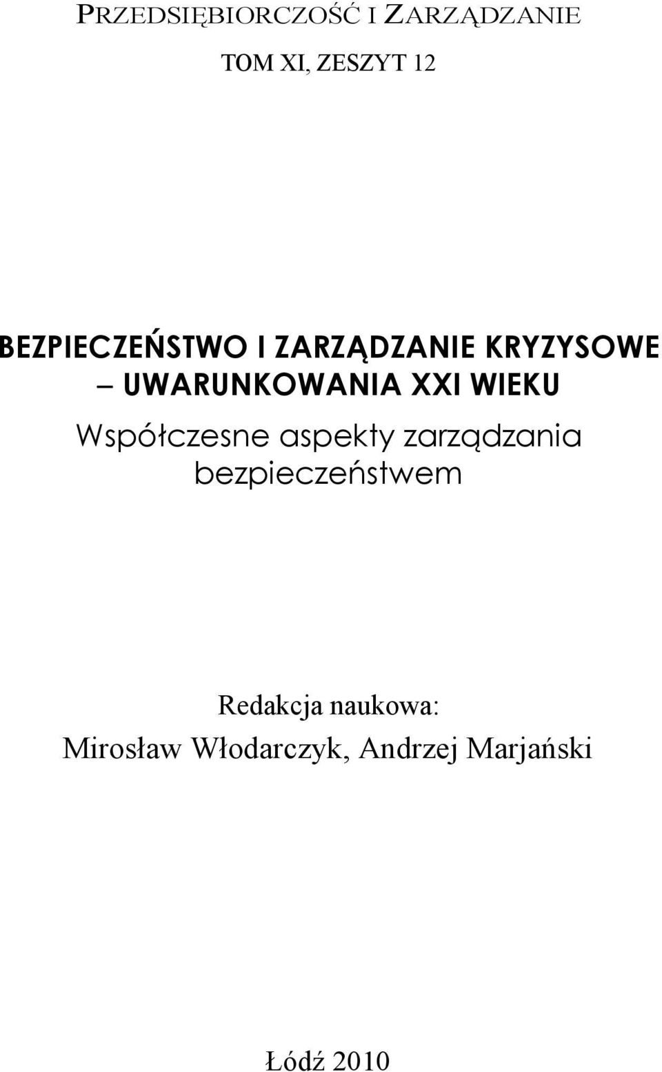 WIEKU Współczesne aspekty zarządzania bezpieczeństwem