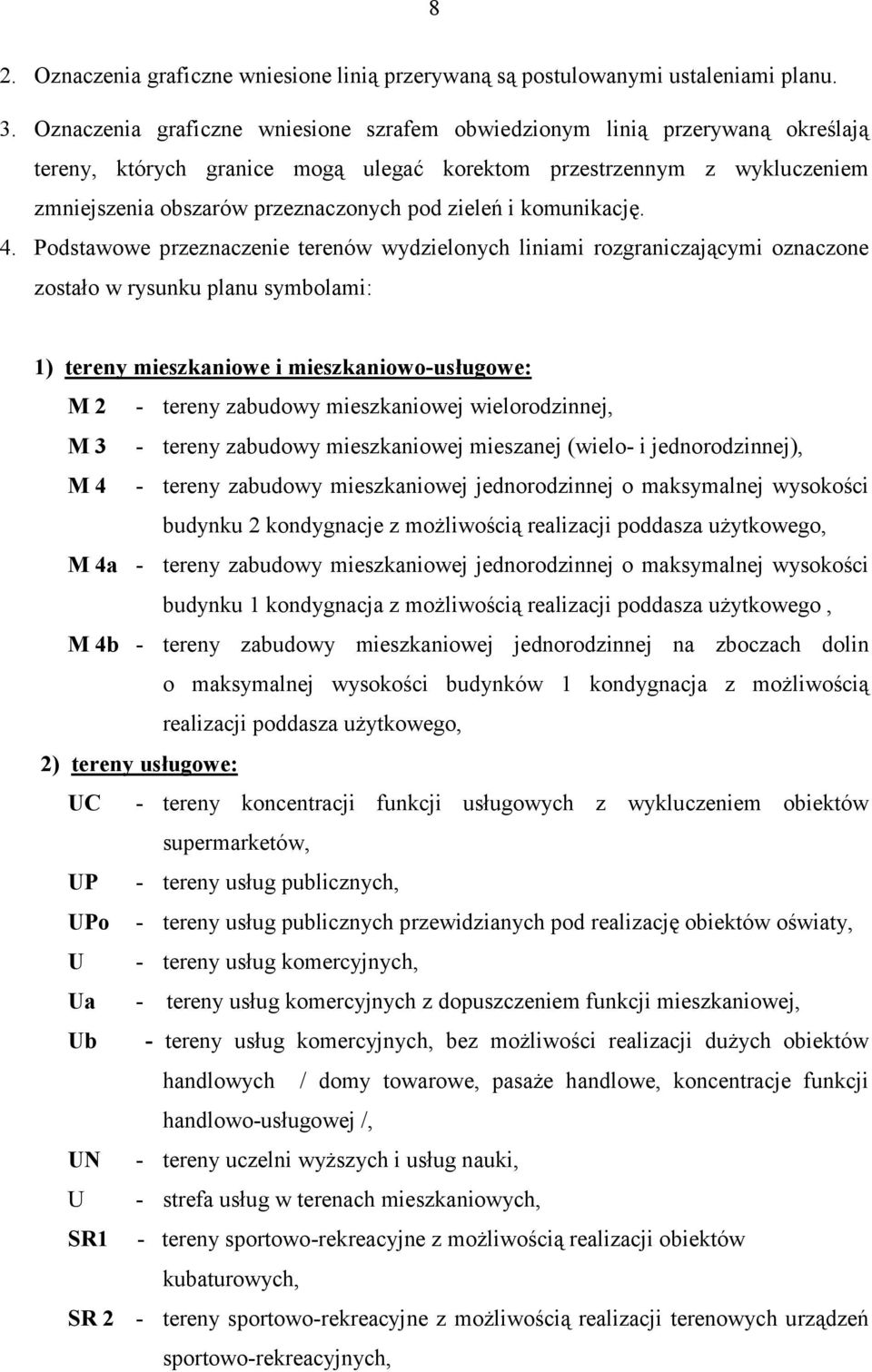 zieleń i komunikację. 4.