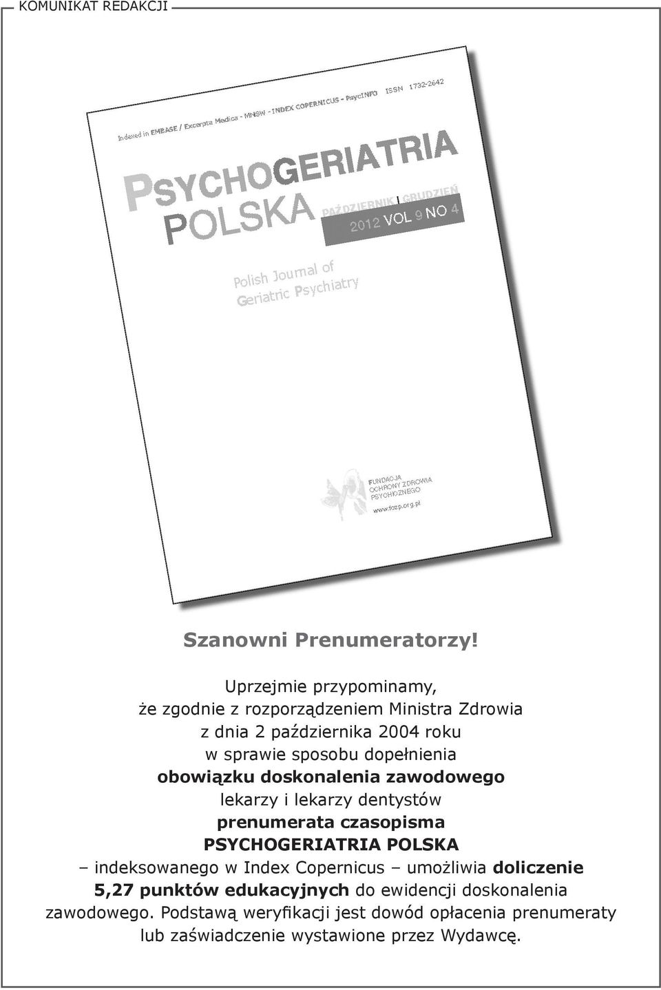 dopełnienia obowiązku doskonalenia zawodowego lekarzy i lekarzy dentystów prenumerata czasopisma PSYCHOGERIATRIA POLSKA