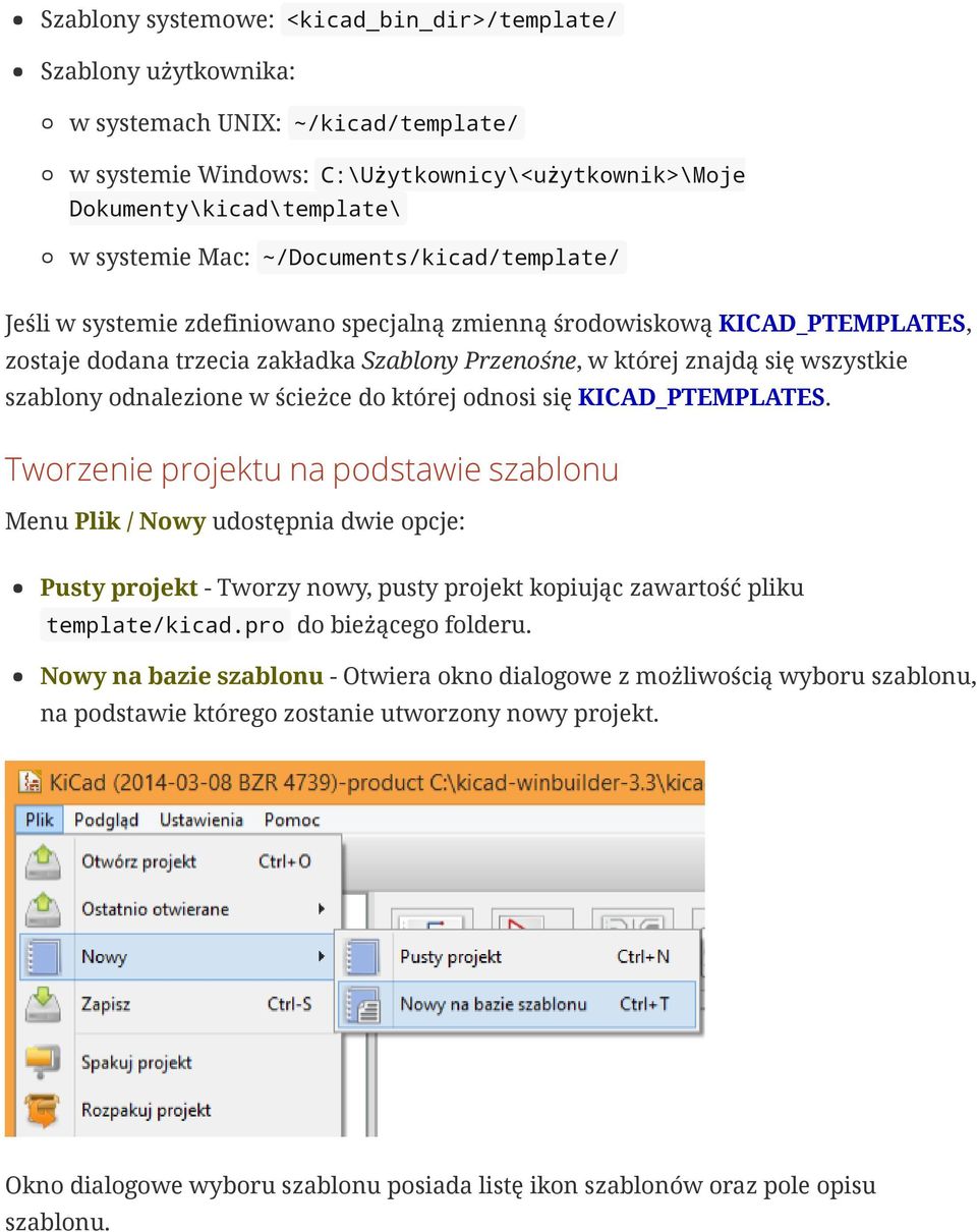 odnalezione w ścieżce do której odnosi się KICAD_PTEMPLATES.