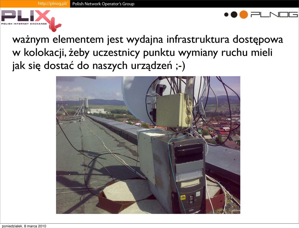 żeby uczestnicy punktu wymiany ruchu