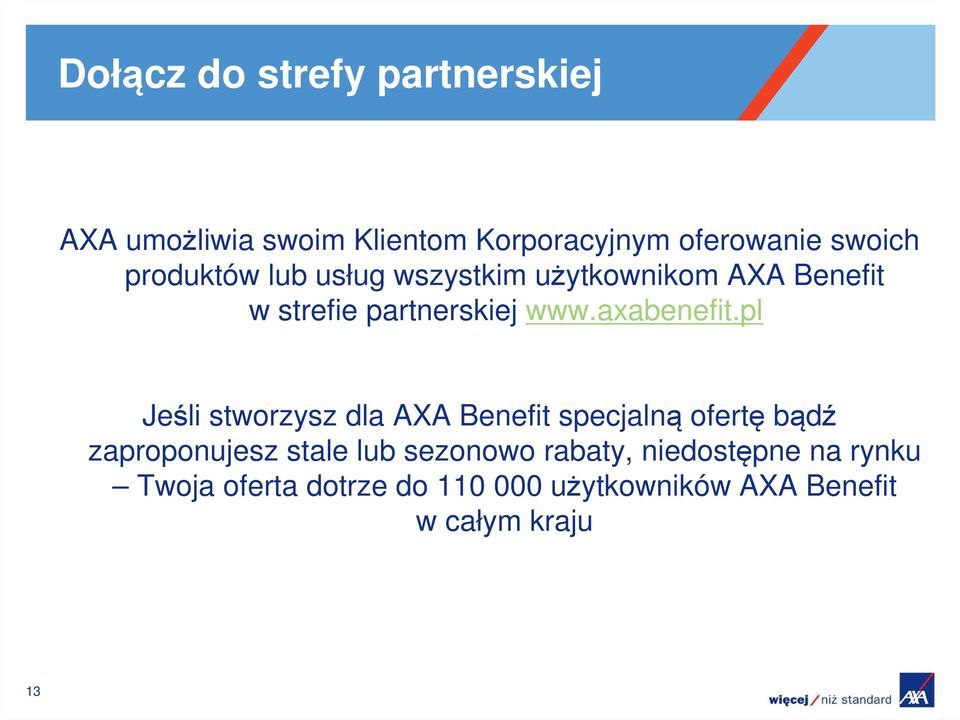 pl Jeśli stworzysz dla AXA Benefit specjalną ofertę bądź zaproponujesz stale lub sezonowo