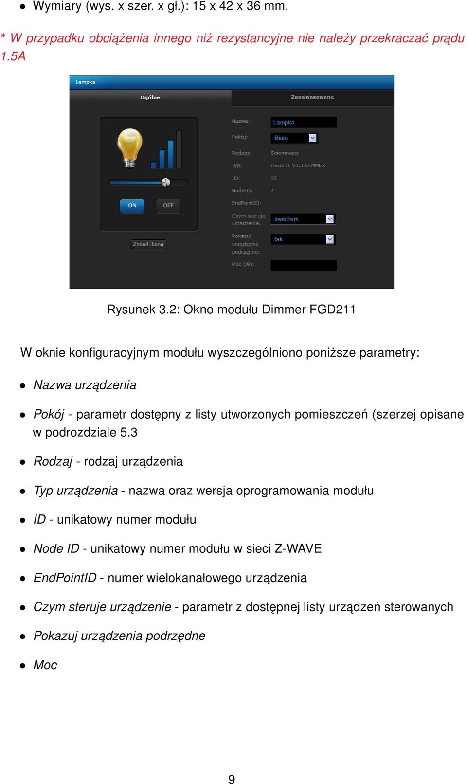 pomieszczeń (szerzej opisane w podrozdziale 5.