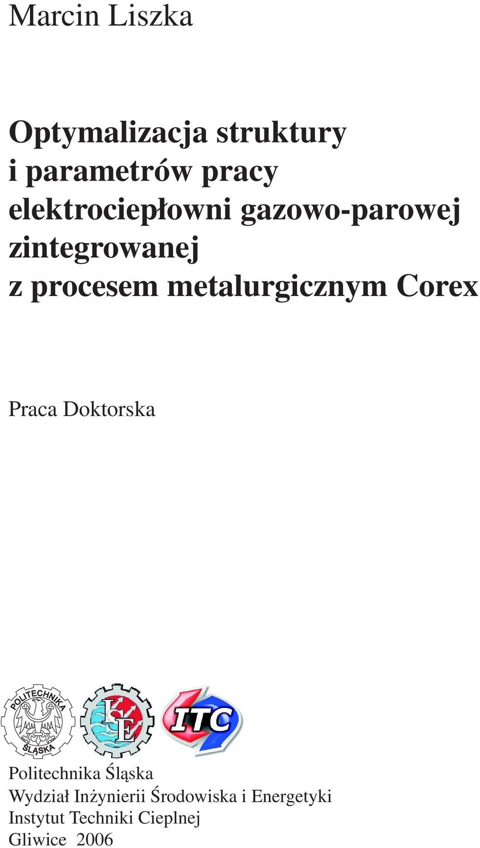 metalurgicznym Corex Praca Doktorska Politechnika Śląska