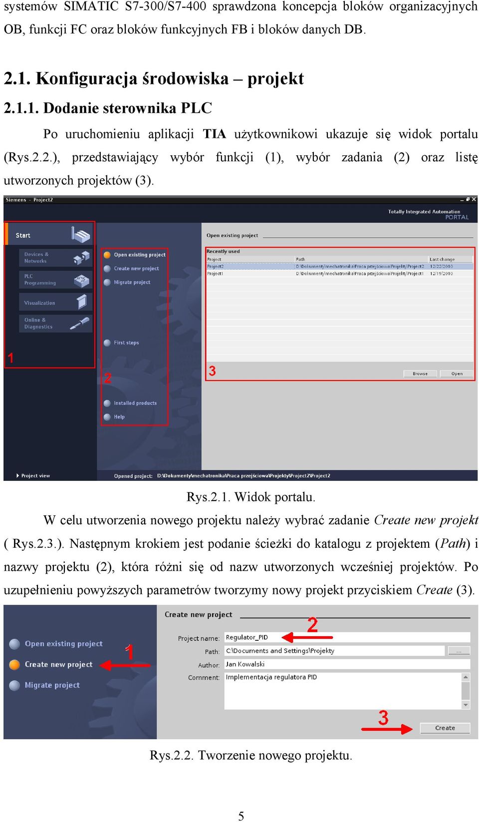 Rys.2.1. Widok portalu. W celu utworzenia nowego projektu należy wybrać zadanie Create new projekt ( Rys.2.3.).