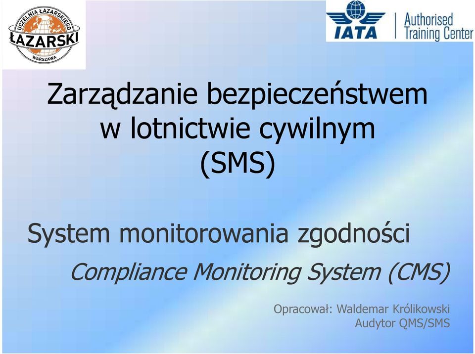 zgodności Compliance Monitoring System