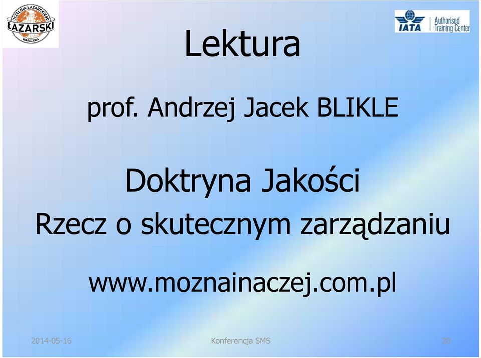 Doktryna Jakości Rzecz o