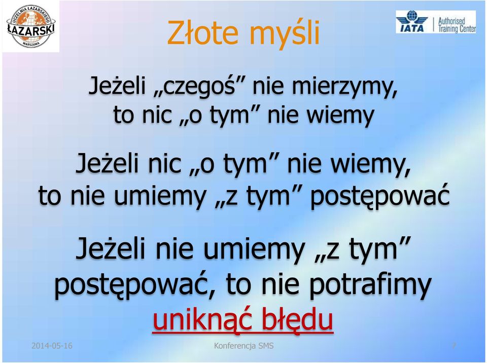 tym postępować JeŜeli nie umiemy z tym postępować, to