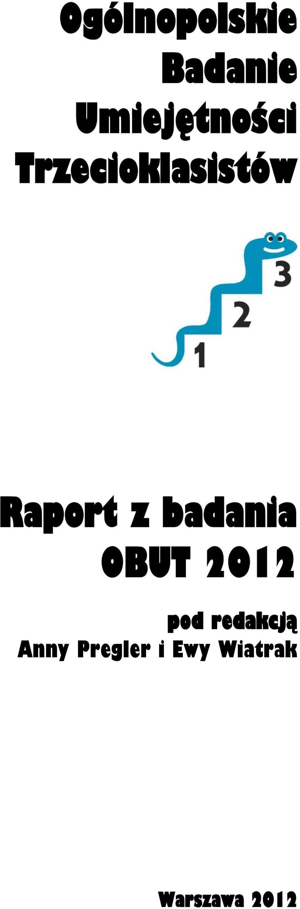 Raport z badania OBUT 2012 pod