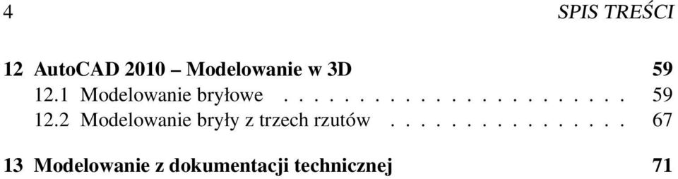 2 Modelowanie bryły z trzech rzutów.